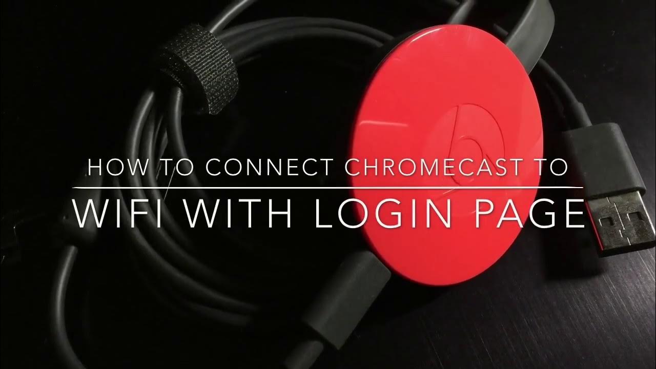 Connecting Chromecast to Hotel Wi-Fi: Hotspot Guide